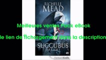 Telecharger Succubus Dreams: Succubus, T3 PDF – Ebook Gratuitement