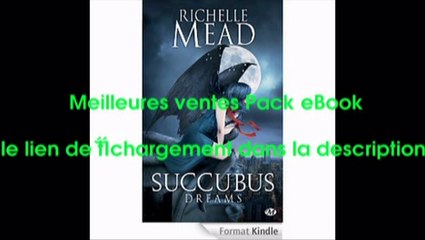 Telecharger Succubus Dreams: Succubus, T3 PDF – Ebook Gratuitement