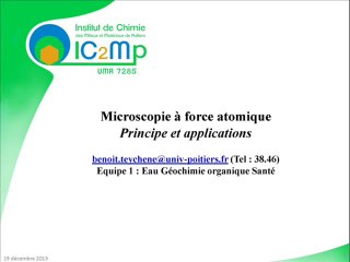 Présentation du Microscope à force atomique par Benoit Teychene.