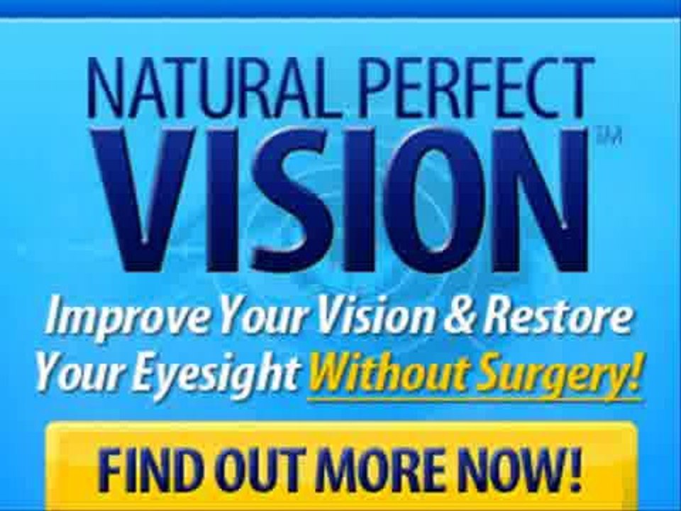 Improve Eyesight Naturally Program