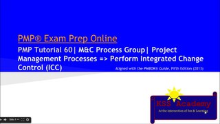 PMP® Exam Prep Online, PMP Tutorial 60 | M & C | Perform Integrated Change Control