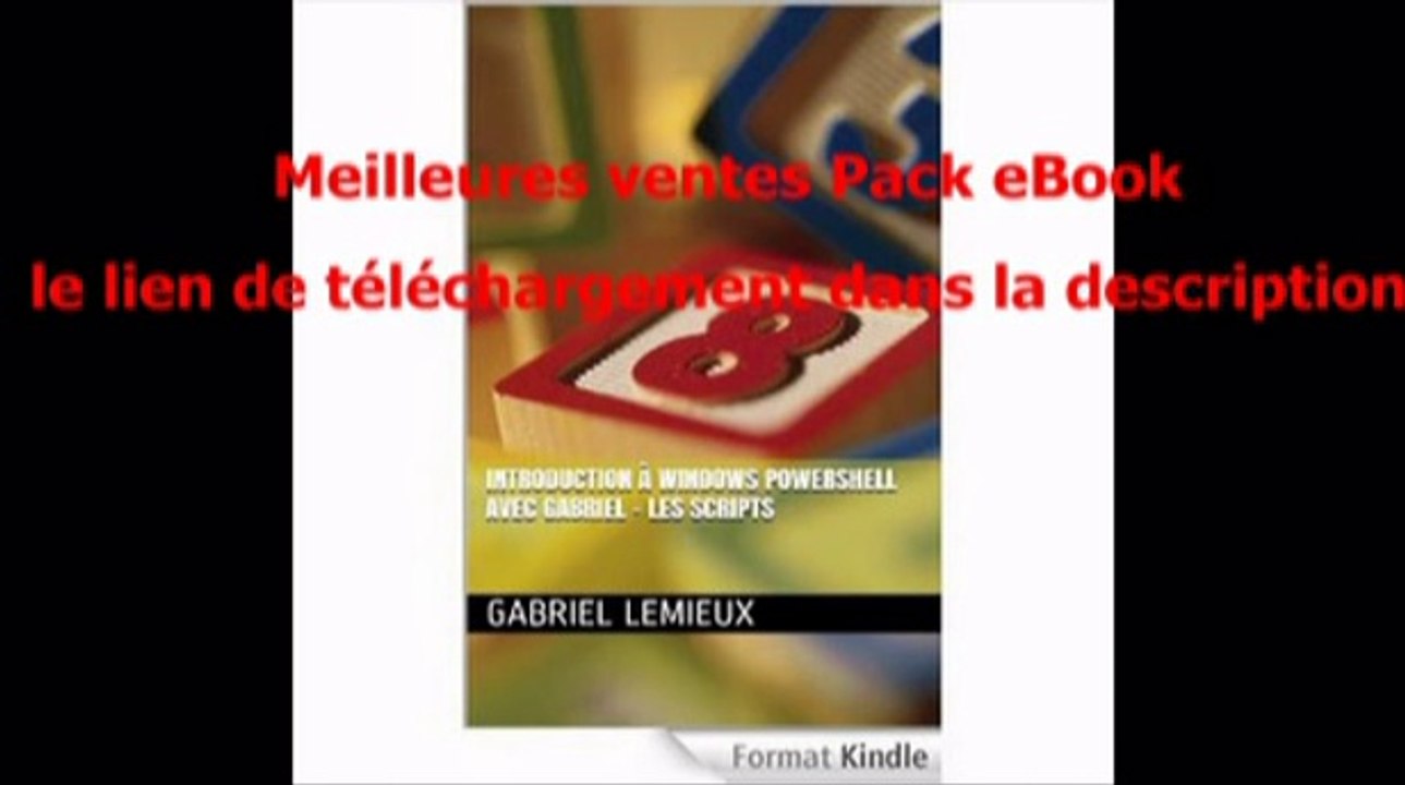Telecharger Introduction à Windows PowerShell avec Gabriel – Les scripts PDF – Ebook Gratuitement