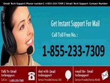 Gmail Technical Support |1-855-233-7309 | Gmail Technical Support Phone Number
