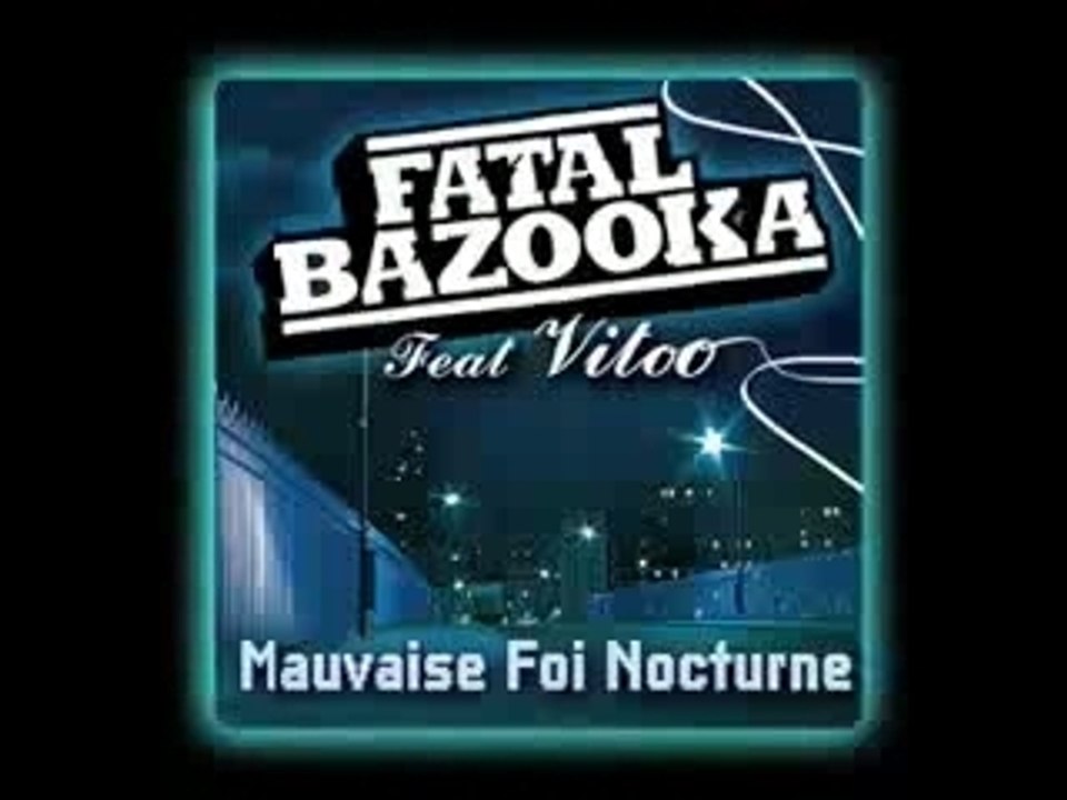 Fatal Bazooka Feat Vitoo