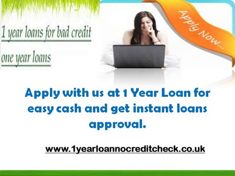 1 Year Loans- Removed Monetary Through Easy Way in Emergency