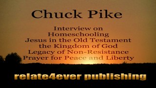 The Kingdom of God is the Gospel Message with Chuck Pike