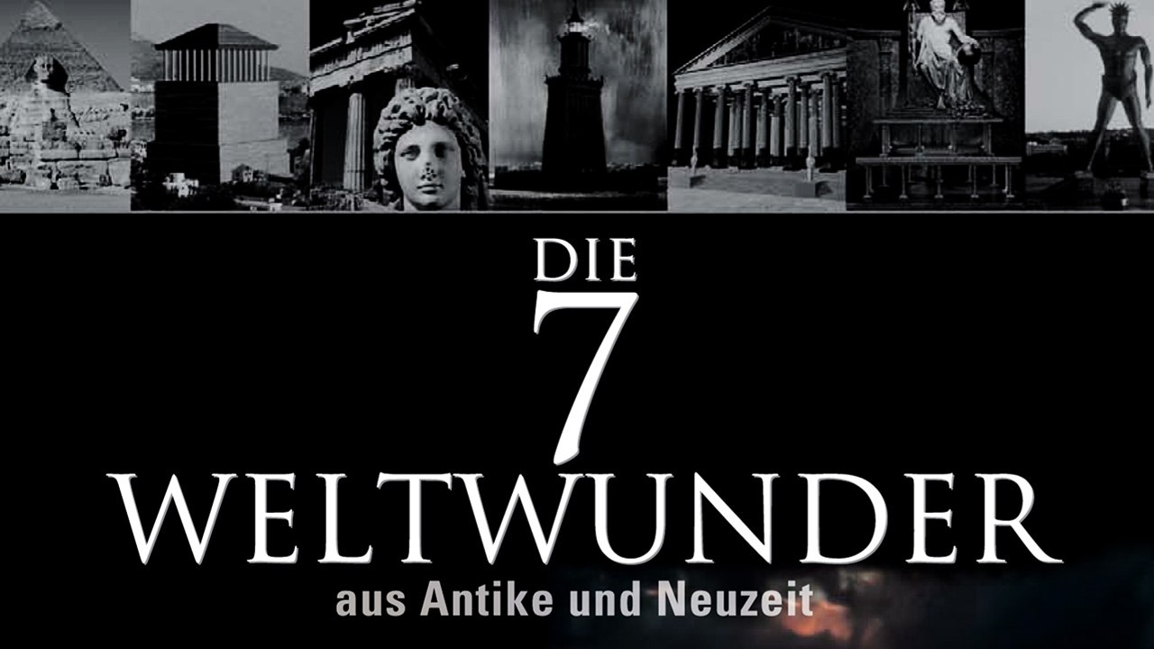 Die sieben Weltwunder (2011) [Dokumentation] | Film (deutsch)