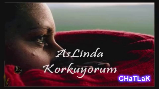 Ölürüm Senin için CHaTLaK