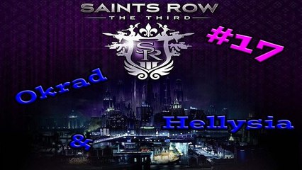 Saints Row 3 [17] -Okrad est une trichoute !-