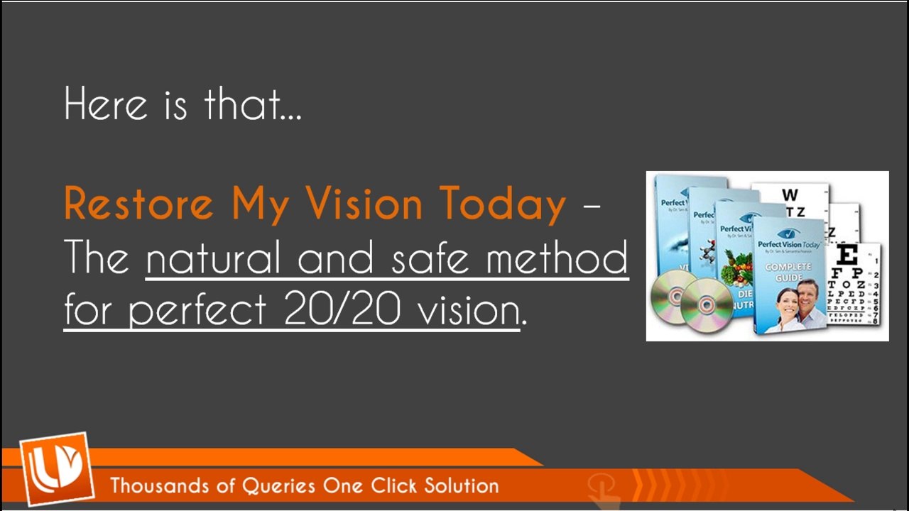 100% Natural and Safe Way to Restore Your Eye Vision Within 2 Weeks
