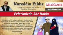 23) Evlerimizde Söz Hakkı - 21 Şubat 2013 - Milli Gazete - Nureddin Yıldız - Sosyal Doku Vakfı