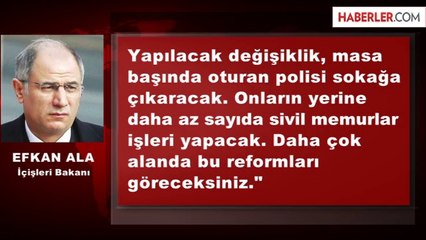 Emniyet Teşkilatı Yeniden Yapılandırılıyor