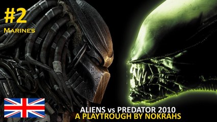 "Aliens vs Predator 2010" PC "PlayTrough" DX11 (2)