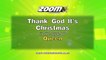Zoom Karaoke - Thank God It's Christmas - Queen