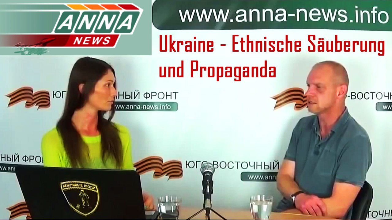 Ukraine - Ethnische Säuberung und Propaganda (2014)
