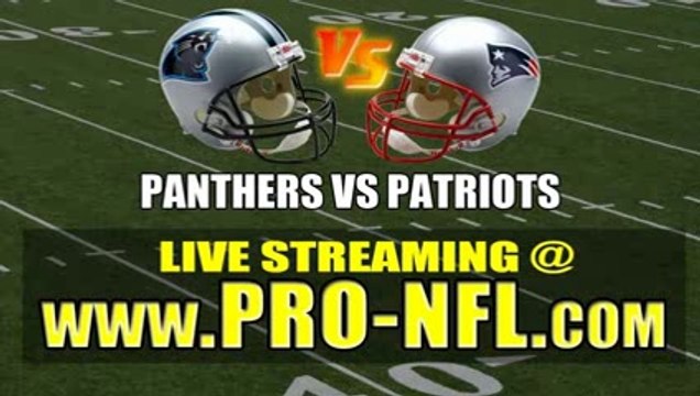 Watch Carolina Panthers vs New England Patriots Live Streaming NFL Football Game Online