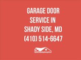 Garage Door Service in Shady Side MD