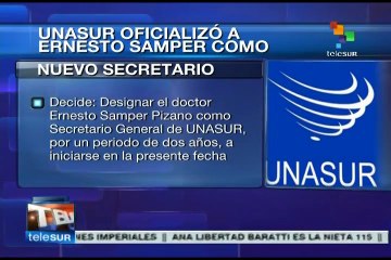 Comunicado de Unasur oficializa designación de Ernesto Samper