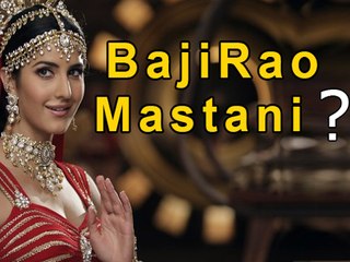 Katrina Kaif REJECTED Bajirao Mastani?