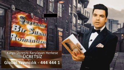 Şeytanın Bir Silahı Romantizm