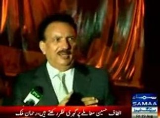 Rehman Malik say Altaf Hussain lives in my heart