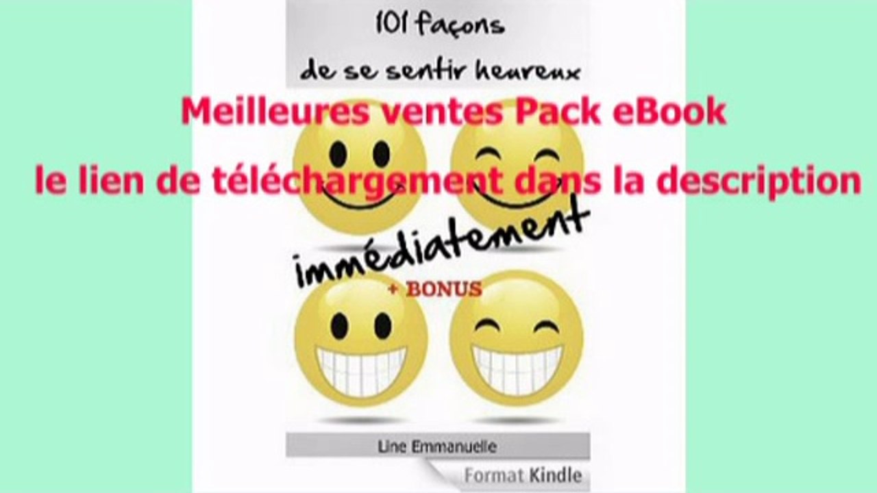 Telecharger 101 façons de se sentir bien IMMEDIATEMENT: + Bonus PDF – Ebook Gratuitement