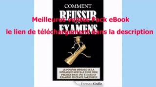 Telecharger Comment Réussir Vos Examens: Le Pouvoir Inégalé De La Dynamique Mentale Pour Finir Premier Dans Vos Etudes Et Examens En Etant Paresseux PDF – Ebook Gratuitement