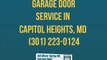Garage Door Service in Capitol Heights MD