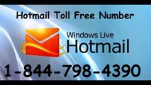 Hotmail Toll Free Number 1-844-798-4390 Hotmail Technical Support Phone Number