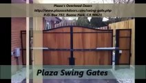 Plaza's Overhead Doors : Swing Gate (951-230-3094)