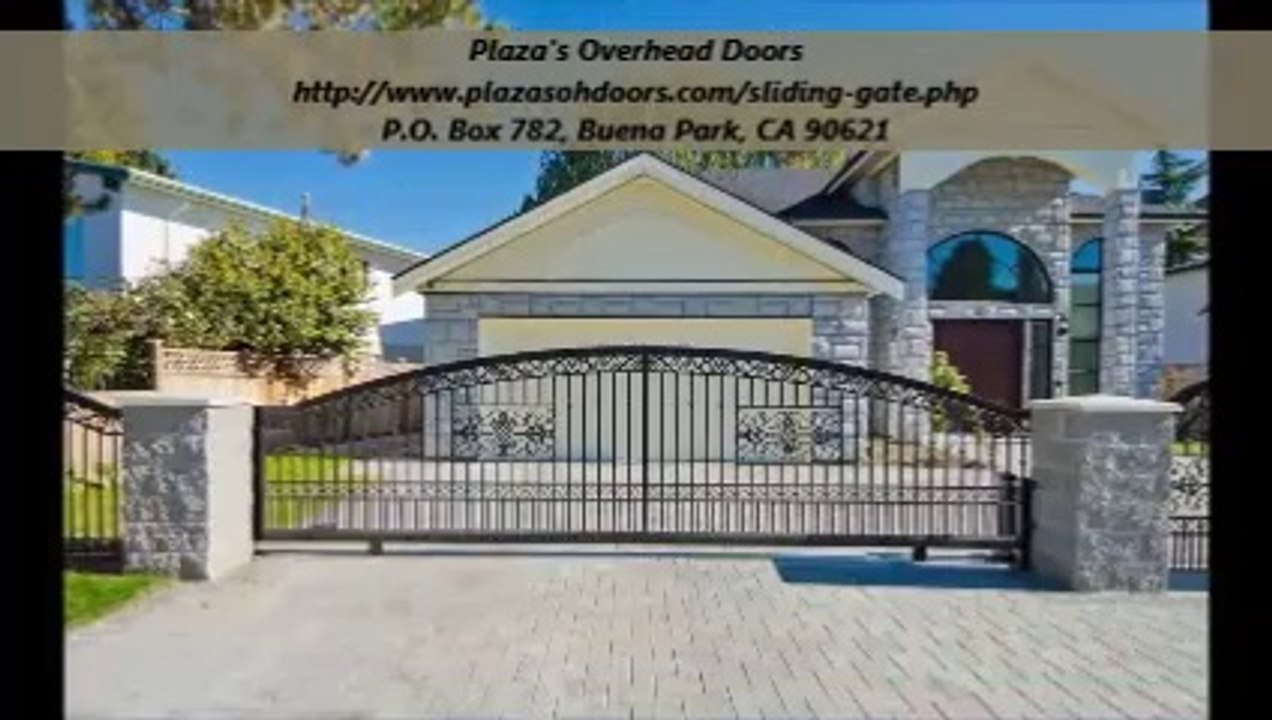 Plaza's Overhead Doors : Sliding Gate (951-230-3094)