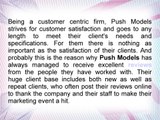 Push Models Receives Excellent Reviews From Their Clients