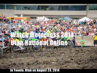 Live Motocross 2014 Utah National Stream