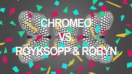 Chromeo vs. Röyksopp & Robyn - Jealous Again (Mr.k! Mashup)