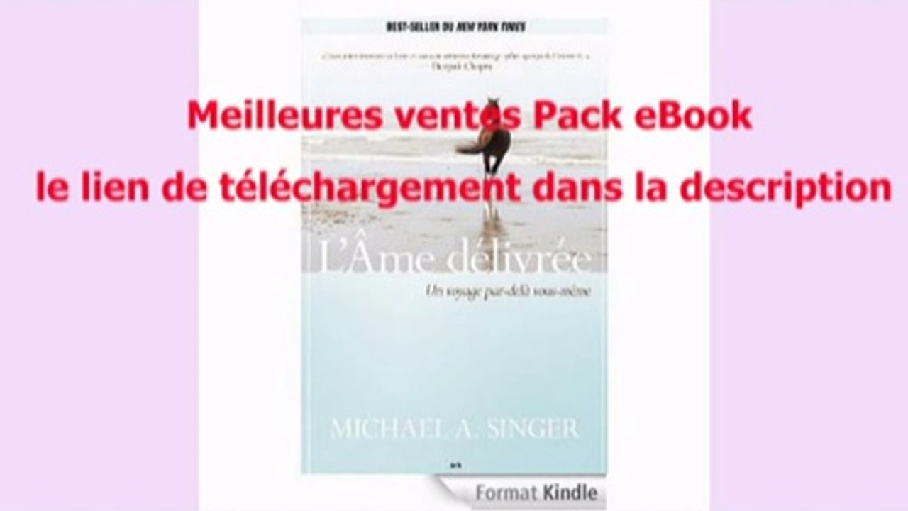 Telecharger L’Âme délivrée: Un voyage par-delà vous-même PDF – Ebook Gratuitement