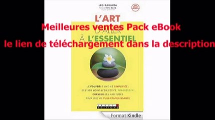 Telecharger L’art d’aller à l’essentiel PDF – Ebook Gratuitement