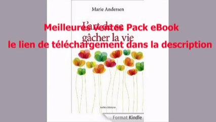 Telecharger L’Art de se gâcher la vie PDF – Ebook Gratuitement