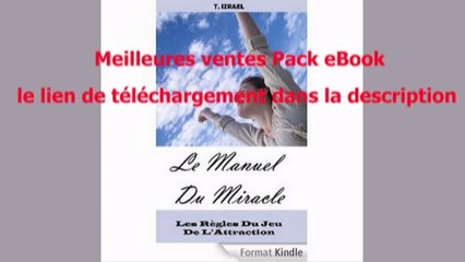 Telecharger Le Manuel Du Miracle: Les Règles Du Jeu De L’Attraction PDF – Ebook Gratuitement