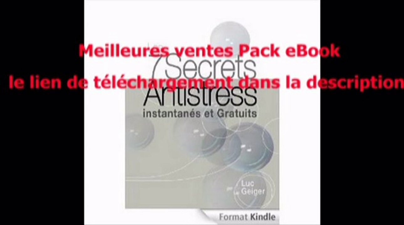 Telecharger Les 7 Secrets Antistress Instantanés et Gratuits PDF – Ebook Gratuitement