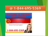 1-844-695-5369| Hotmail Tech Support Number for Hotmail technical Support