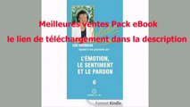 Telecharger Les émotions, les sentiments et le pardon (Collection Écoute ton corps t. 6) PDF – Ebook Gratuitement