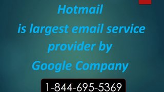 1-844-695-5369| Hotmail Support number, Contact, Toll Free