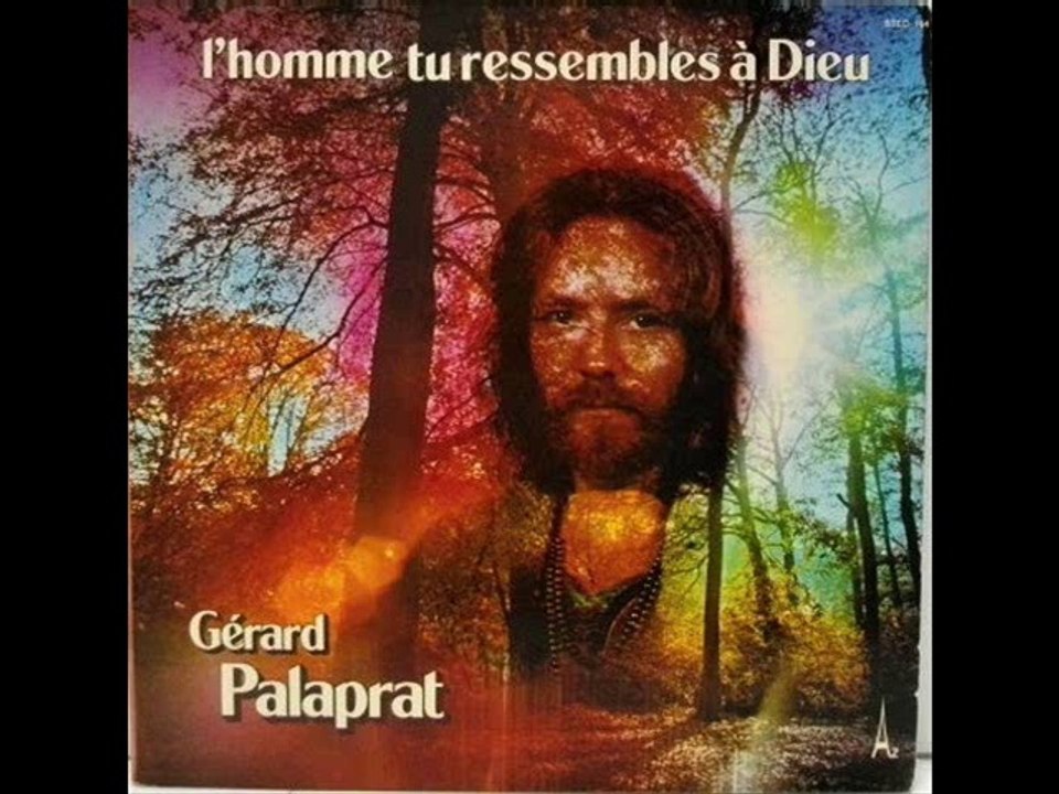 Gerard Palaprat Il a fait tout ça pour nous (1979)