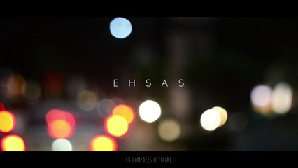 Ehsas - A Short Film