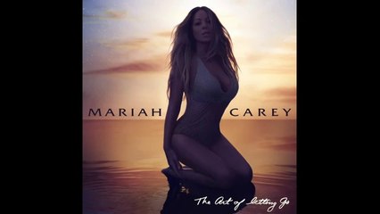 Mariah Carey - The Art Of Letting Go