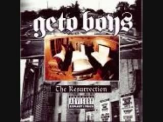 Geto Boys - Hold It Down - THE RESURRECTION