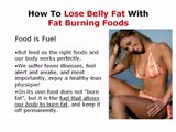 How To Lose Belly Fat With Fat Burning Foods