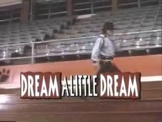 Dream A Little Dream (Trailer)