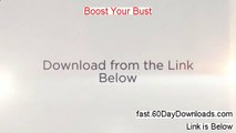 Boost Your Bust 2013, does it work (  my review)