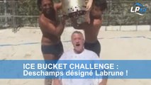 Ice Bucket Challenge : Deschamps désigne Labrune !